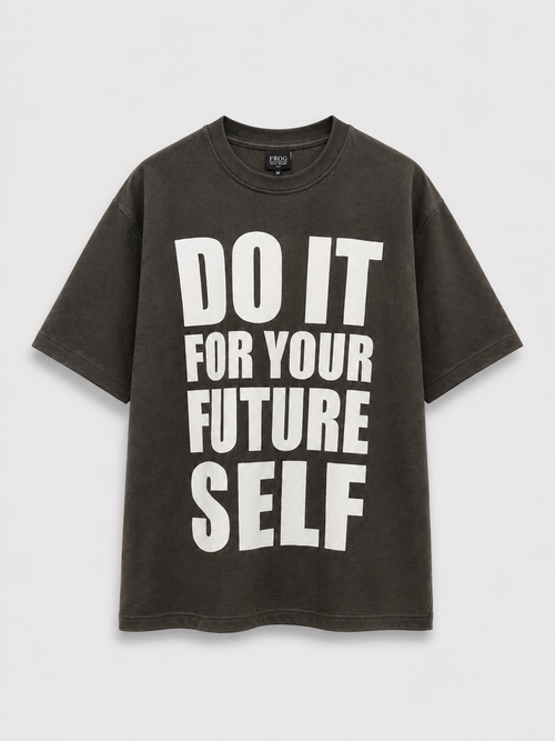 FROG streetwear | Do It For Your Future Self — Oversized T-Shirt